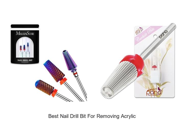 Top 12 Best Nail Drill Bit For Removing Acrylic Fast