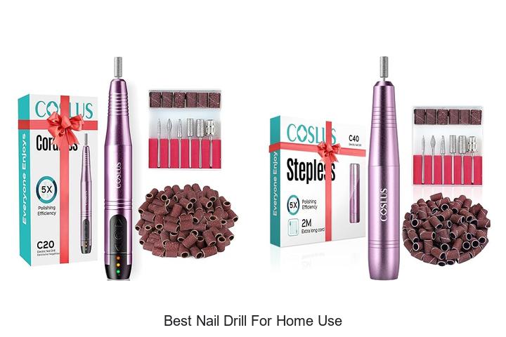 Top 12 Best Nail Drill For Home Use You Can’t Miss!