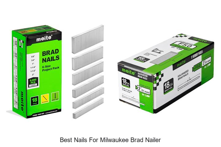 Top 12 Best Nails for Milwaukee Brad Nailer You Need Now