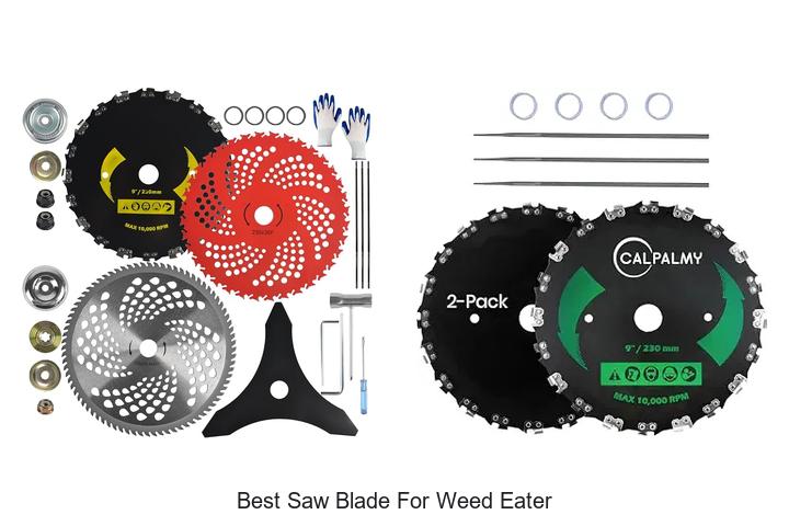 Top 12 Best Saw Blade For Weed Eater That Cuts Like Magic