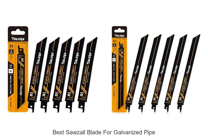 Top 12 Best Sawzall Blade for Galvanized Pipe – Must Try!