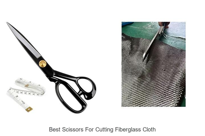 Top 12 Best Scissors For Cutting Fiberglass Cloth Revealed!