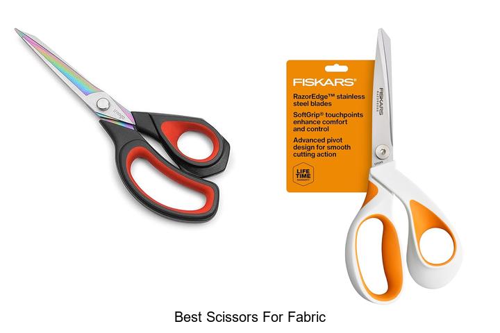 Top 12 Best Scissors for Fabric That Will Blow Your Mind!