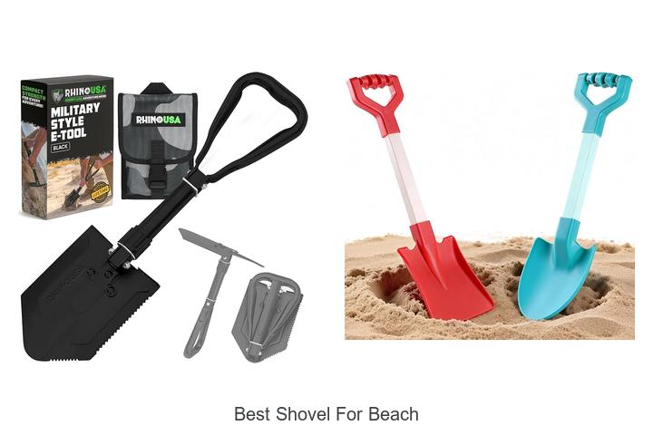 Top 12 Best Shovel for Beach You Can’t Miss Today