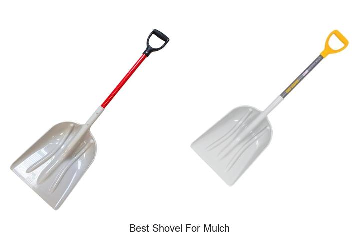 Top 12 Best Shovel for Mulch That Will Change Yard Work!