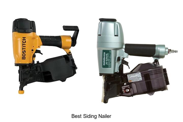 Top 12 Best Siding Nailer Picks That Will Blow Your Mind