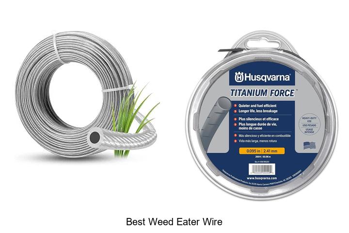 Top 12 Best Weed Eater Wire That Will Blow Your Mind!