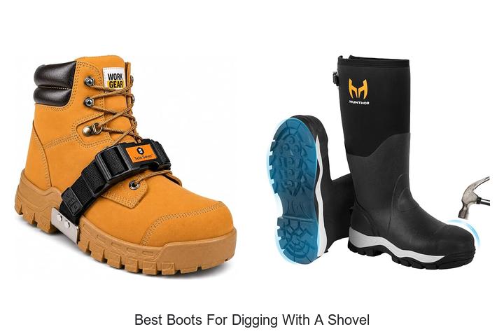 Top 12 Best Boots for Digging with a Shovel That Last