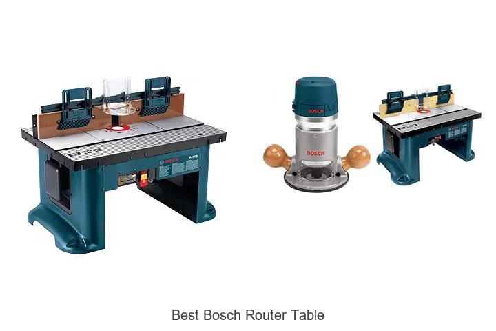 Top 12 Best Bosch Router Table Hacks You Need Today!