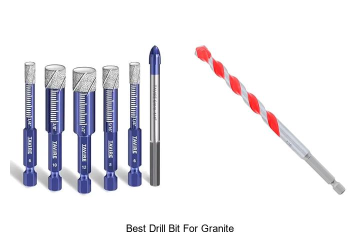 Top 12 Best Drill Bit For Granite You Can’t Miss