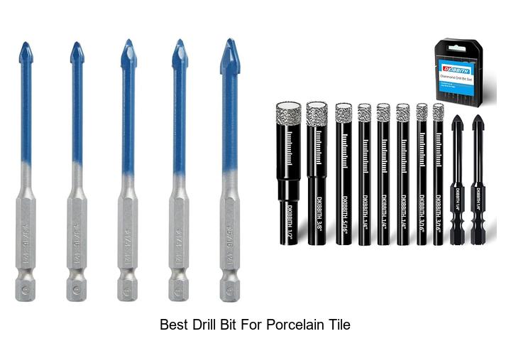 Top 12 Best Drill Bit for Porcelain Tile You Need Now!