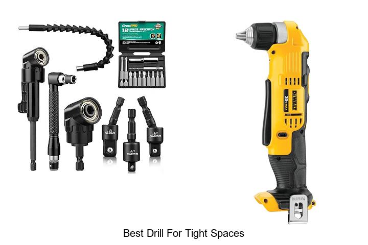 Top 12 Best Drill For Tight Spaces You Must Have Today