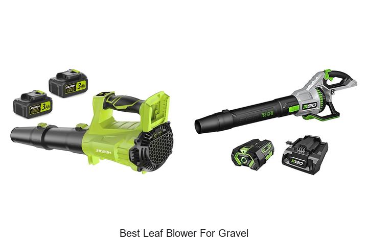 Top 12 Best Leaf Blower for Gravel That Will Blow You Away!