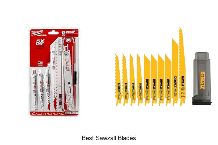 Top 12 Best Sawzall Blades That Will Blow Your Mind!