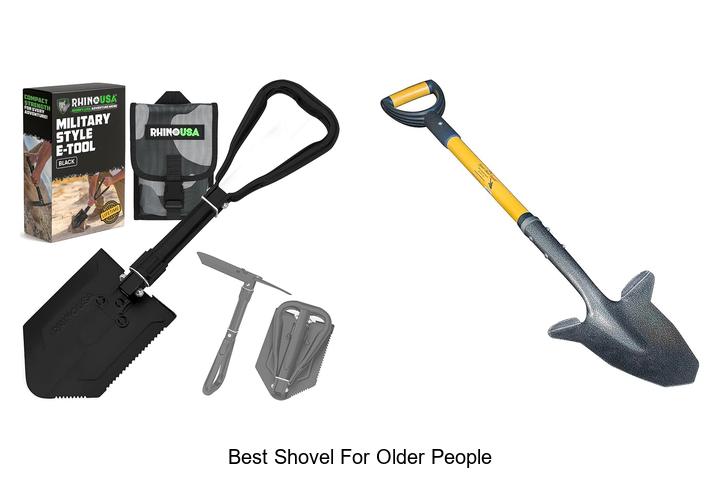 Top 12 Best Shovel for Older People That Make Digging Easy