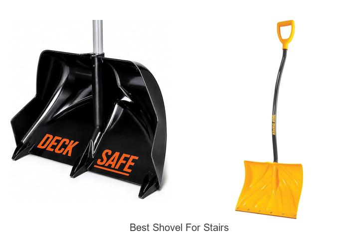 Top 12 Best Shovel for Stairs That Will Blow Your Mind