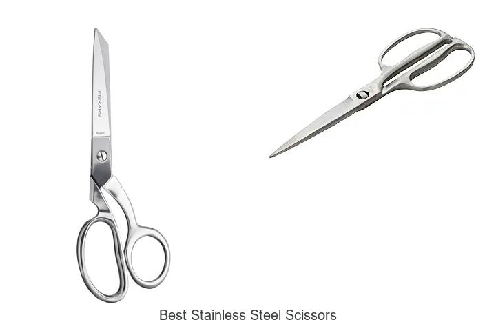 Top 12 Best Stainless Steel Scissors You Need Today!