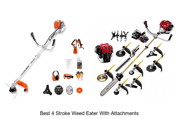 Top 12 Best 4 Stroke Weed Eater With Attachments Revealed!