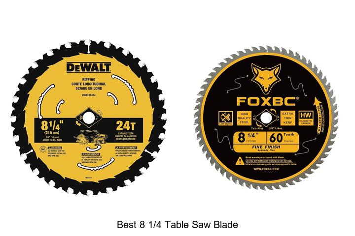 Top 12 Best 8 1/4 Table Saw Blade That Will Transform Cuts!