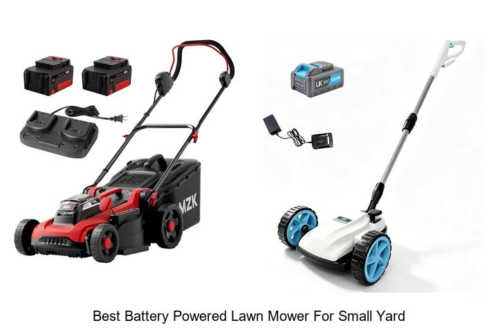 Top 12 Best Battery Powered Lawn Mower for Small Yard Picks