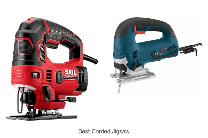 Top 12 Best Corded Jigsaw That Will Blow Your Mind