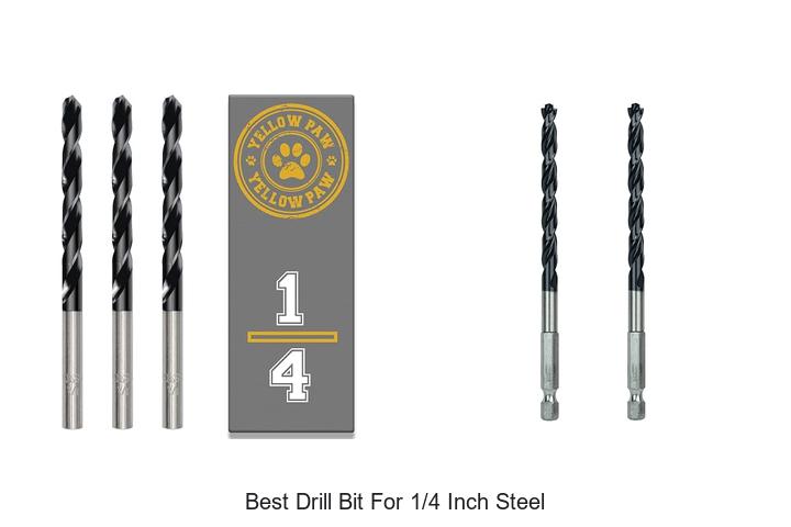 Top 12 Best Drill Bit For 1/4 Inch Steel You Can’t Miss!