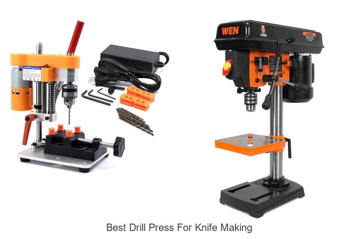 Top 12 Best Drill Press for Knife Making You Must See!