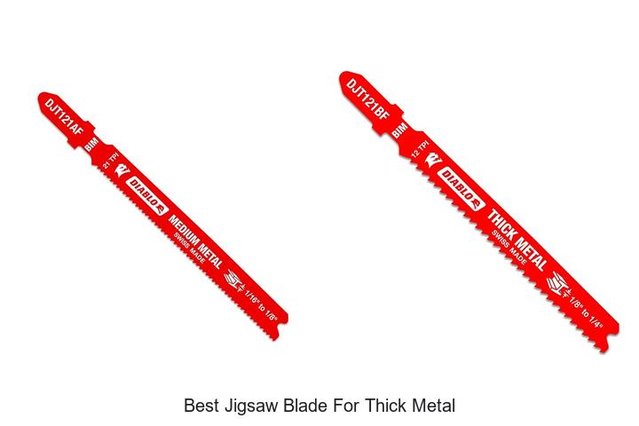 Top 12 Best Jigsaw Blade For Thick Metal That Cut Fast