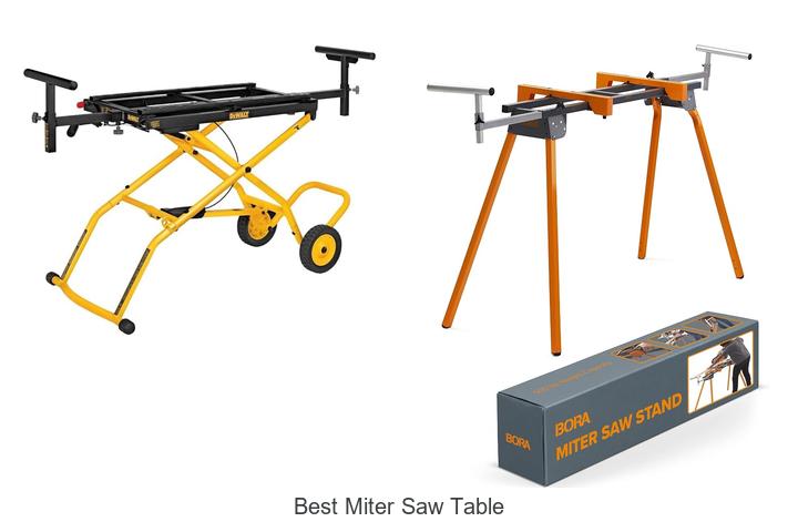 Top 12 Best Miter Saw Table That Will Boost Your Precision!