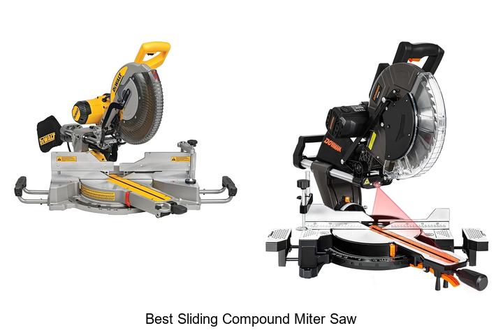 Top 12 Best Sliding Compound Miter Saw That Will Wow You