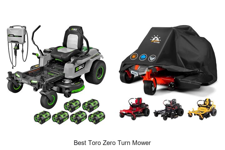 Top 12 Best Toro Zero Turn Mower You Can’t Miss!