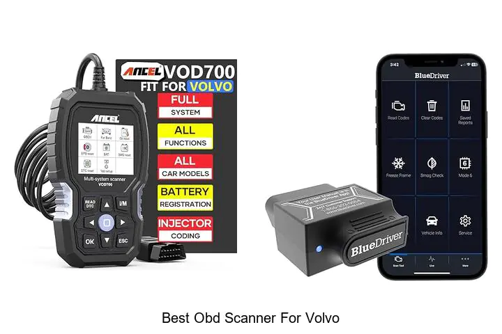 Top 15 Best OBD Scanner for Volvo That Will Blow Your Mind